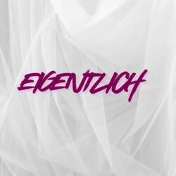 Eigentlich