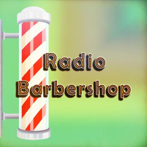 Radio Barbershop