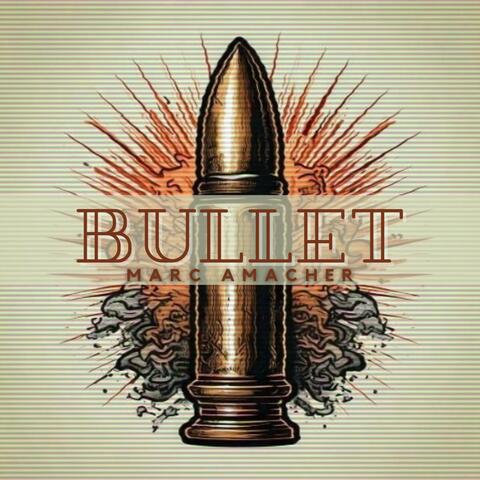 Bullet
