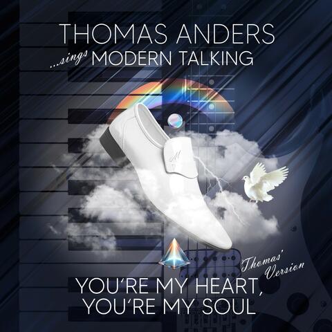 You're My Heart, You're My Soul
