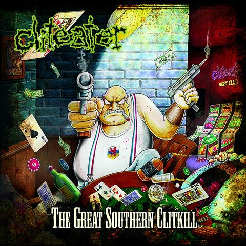 The Great Southern Clitkill