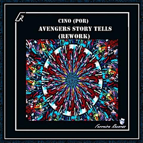 Avengers Story Tells