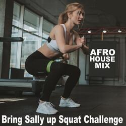 Bring Sally up Squat Challenge