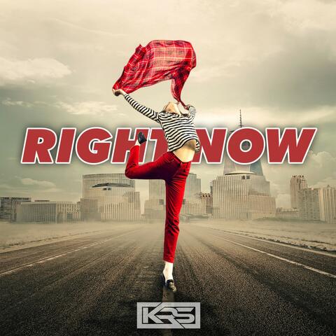 Right Now