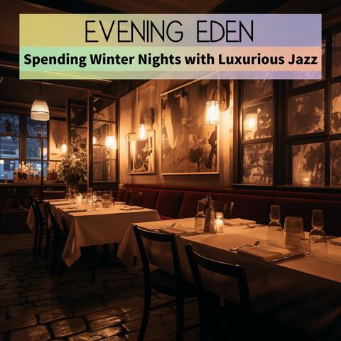 Spending Winter Nights with Luxurious Jazz