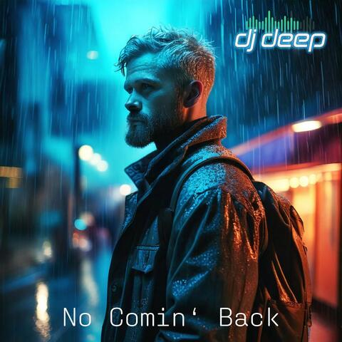 No Comin' Back
