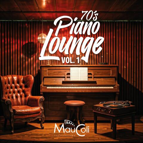 70's Piano Lounge, Vol. 1