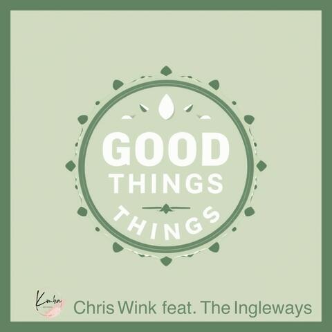 Good Things