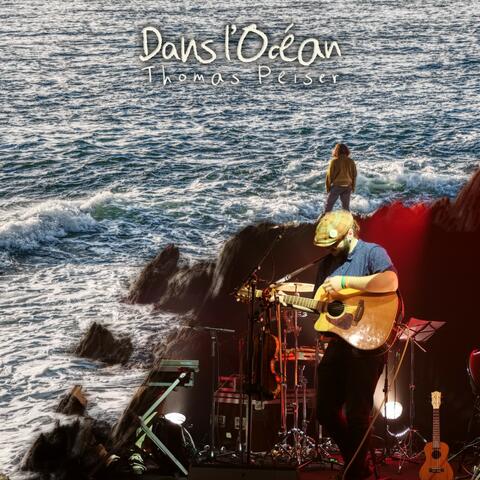 Dans l'Océan - Live à Brest