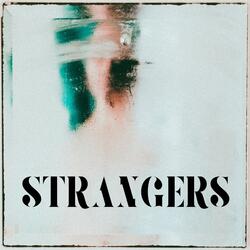 Strangers