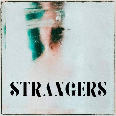 Strangers