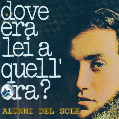 Dove era lei a quell'ora?
