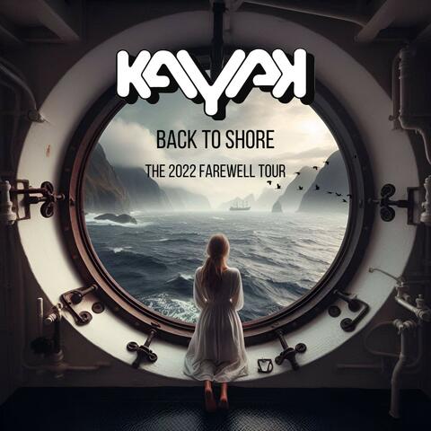 Back to Shore - The 2022 Farewell Tour