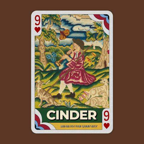 Cinder: Beneath the Quiet Sky