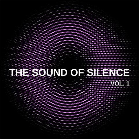 The Sound of Silence, Vol. 1