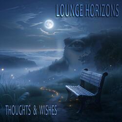 Thoughts & Wishes