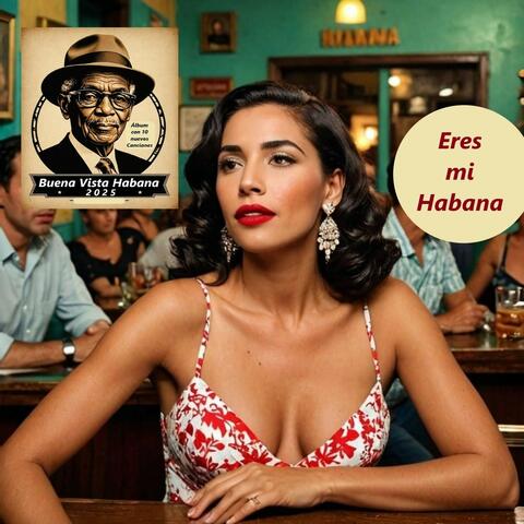 Eres Mi Havanna