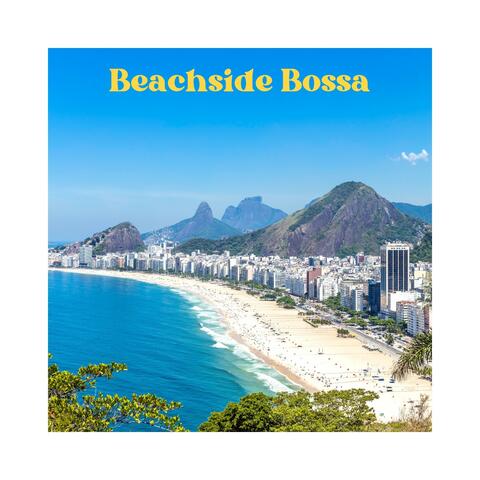 Beachside Bossa