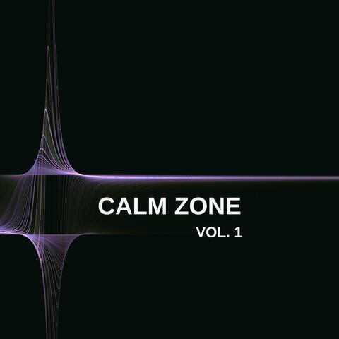Calm Zone, Vol. 1