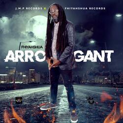 Arrogance