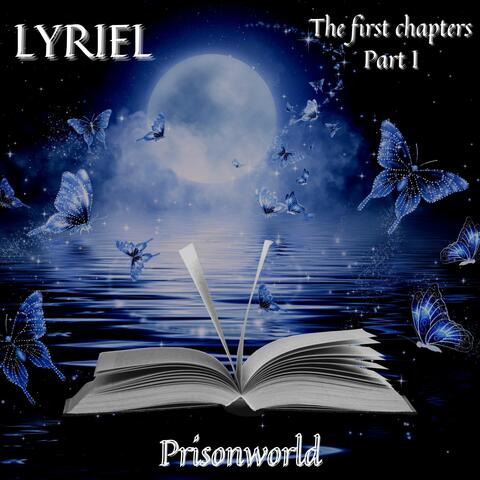 Lyriel the First Chapters Part I