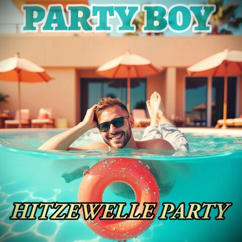 Hitzewelle Party