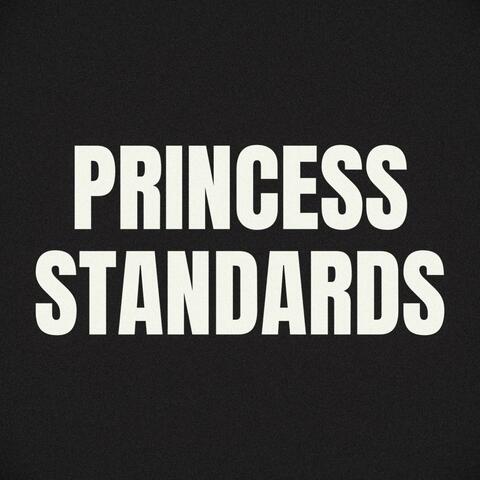 Princess Standards