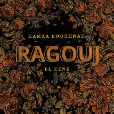 Ragouj (El Kenz)
