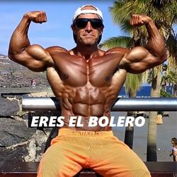 Eres el Bolero