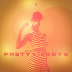 Pretty Ladys