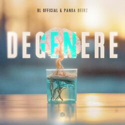 DEGENERE