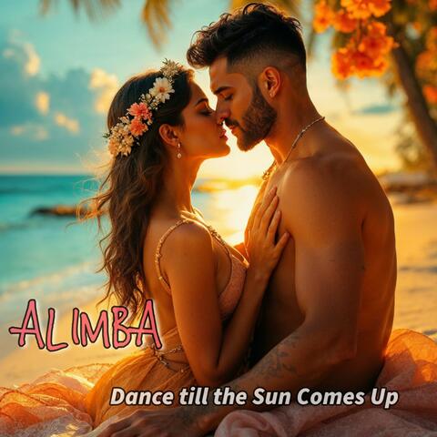 Dance Till the Sun Comes Up