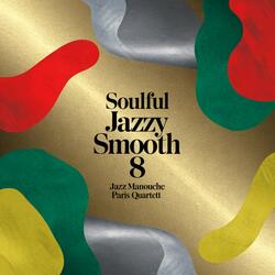 Soulful Jazzy Smooth 96