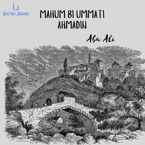 Mahum Bi Ummati Ahmadin