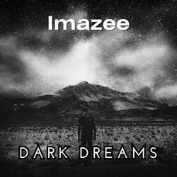 Dark Dreams