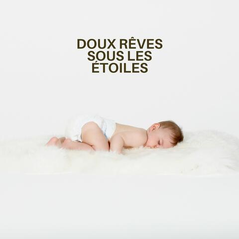 Doux Rêves sous les Étoiles