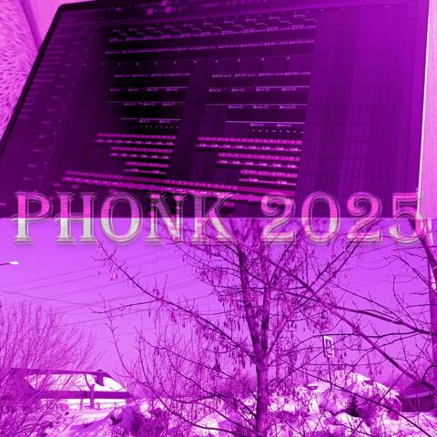 Phonk 2025