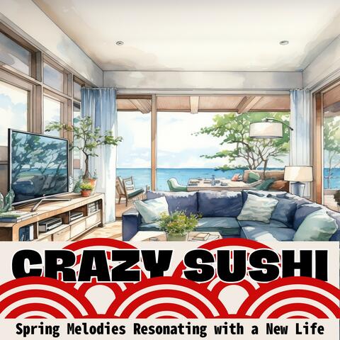 Spring Melodies Resonating with a New Life