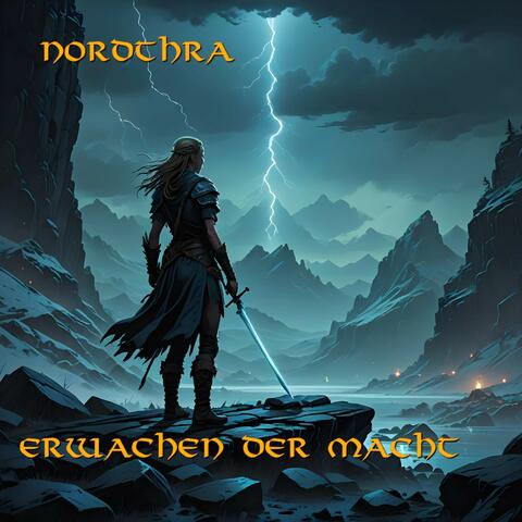 Nordthra - Erwachen der Macht