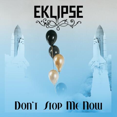 Don't Stop Me Now