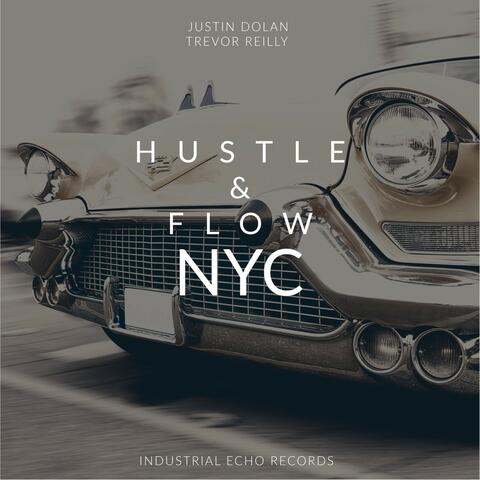 Hustle & Flow NYC