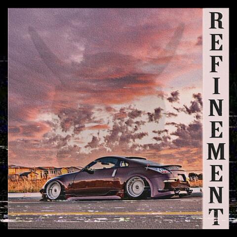 Refinement
