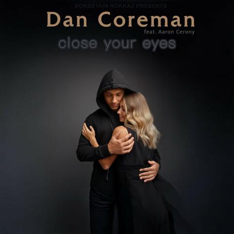 Close Your Eyes