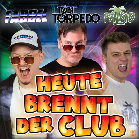 Heute brennt der Club