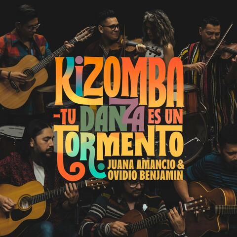 Kizomba-Tu Danza Es un Tormento - Juana Amancio & Ovidio Benjamin
