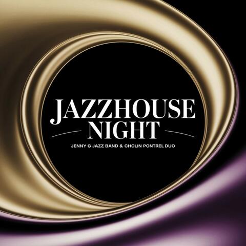 Jazzhouse Night
