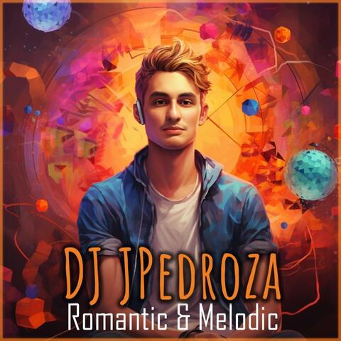 Romantic & Melodic