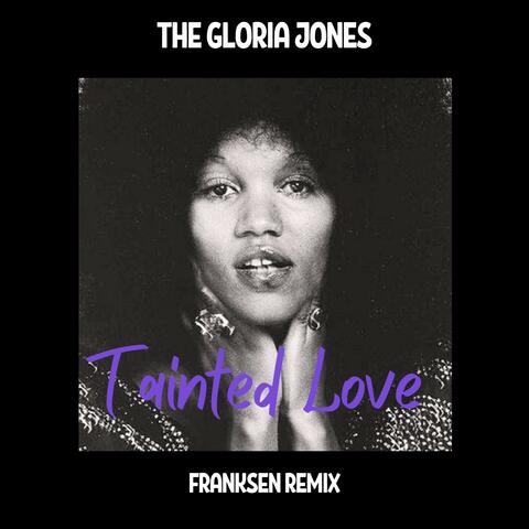 Tainted Love (Franksen Remix)