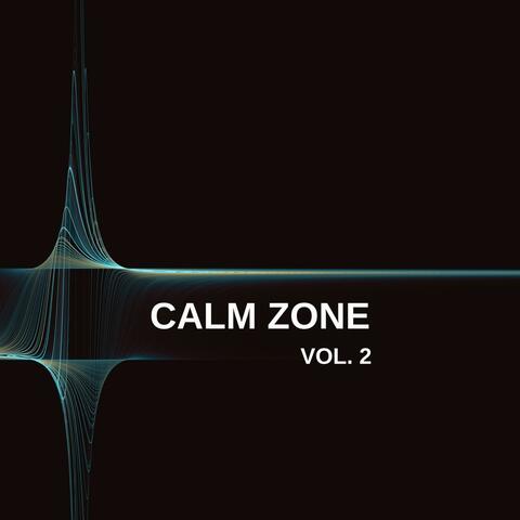 Calm Zone, Vol. 2