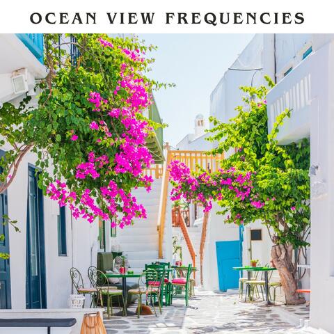 Ocean View Frequencies